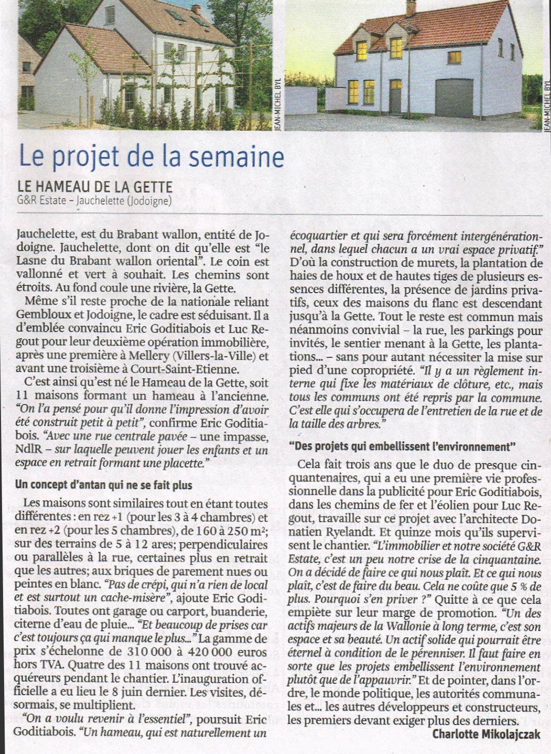 Article de presse : Le projet de la semaine — Le hameau de la Gette
